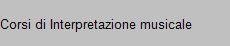 Corsi di Interpretazione musicale